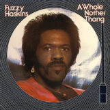 Haskins, Fuzzy: A Whole Nother Thang [LP, vinyle tangerine 180g]