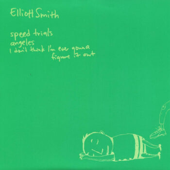 Smith, Elliott: Speed Trials [7", vinyle jaune]