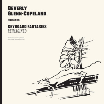 Glenn-Copeland, Beverly: Keyboard Fantasies Reimagined [LP]