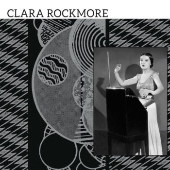 Rockmore, Clara: The Lost Theremin Album [LP]