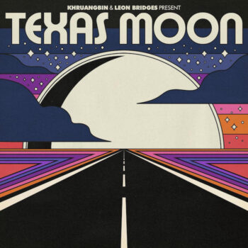 Khruangbin & Leon Bridges: Texas Moon [12", vinyle bleu]