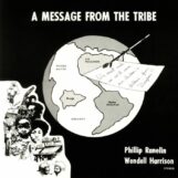 Harrison & Phillip Ranelin, Wendell: Message From The Tribe [LP]