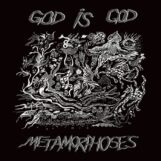 God is God: Metamorphoses [CD]