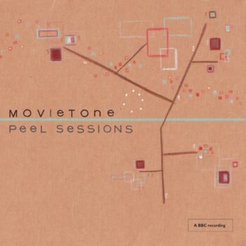 Movietone: Peel Sessions [CD]