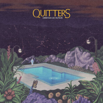 Hutson, Christian Lee: Quitters [CD]