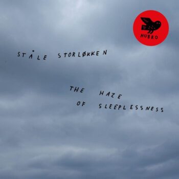 Storløkken, Ståle: The Haze Of Sleeplessness [CD]
