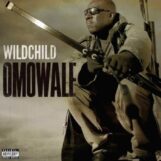 Wildchild: OMOWALE [CD]