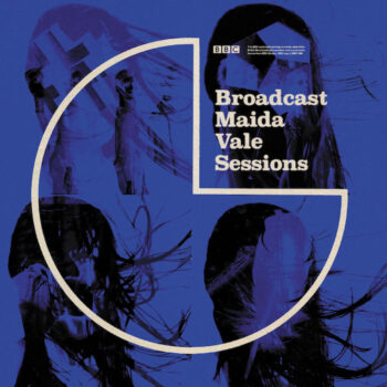Broadcast: BBC Maida Vale Sessions [2xLP]