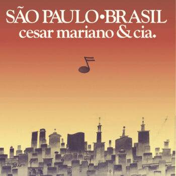 Mariano & Cia., Cesar: São Paulo • Brasil [LP]
