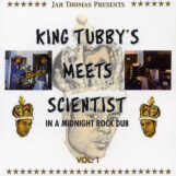 King Tubby's Meets Scientist: In a Midnight Rock Dub Vol. 1 [LP]