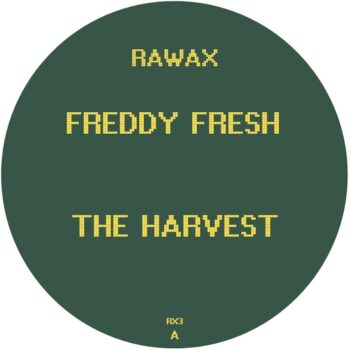 Freddy Fresh: The Harvest [12"]