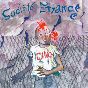 Société étrange: Chance [CD]