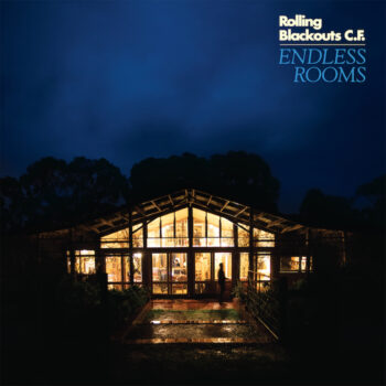 Rolling Blackouts Coastal Fever: Endless Rooms [CD]