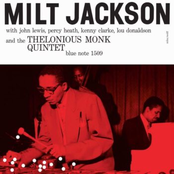 Jackson, Milt: Milt Jackson And The Thelonious Monk Quintet [LP 180g]