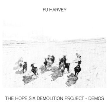 Harvey, P.J.: The Hope Six Demolition Project — demos [LP 180g]