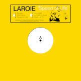 LaRoie: Speed of Life [12"]