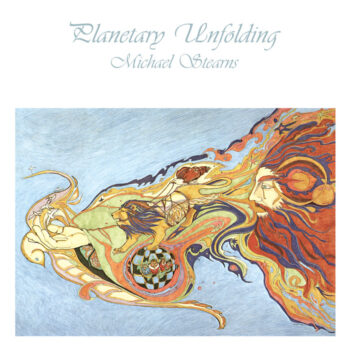 Stearns, Michael: Planetary Unfolding [CD]