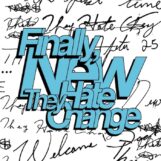 They Hate Change: Finally, New [CD]
