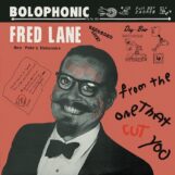 Lane, Fred: From The One That Cut You [LP]
