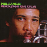 Ranelin, Phil: Vibes From The Tribe [LP]