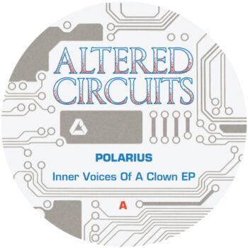 Polarius: Inner Voices Of A Clown EP [12"]