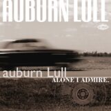 Auburn Lull: Alone I Admire [2xLP, vinyle 'bouteille de cola']