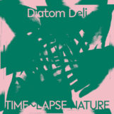 Diatom Deli: Time~Lapse Nature [LP, vinyle marbré vert et blanc]
