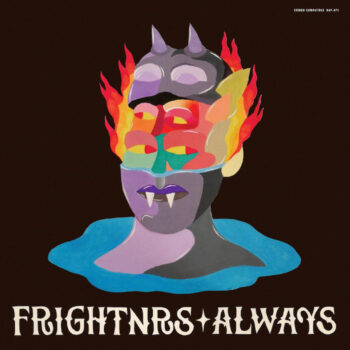 Frightnrs, The: Always [LP, vinyle éclaboussures bleues]