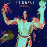 Dance, The: Do Dada [LP, vinyle orange]