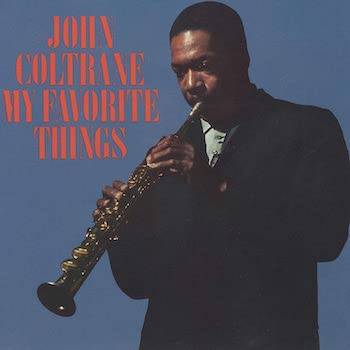 Coltrane, John: My Favorite Things — édition de luxe [2xLP]