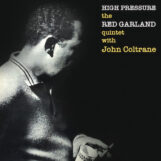 Garland Quintet, Red: High Pressure [LP, vinyle clair]