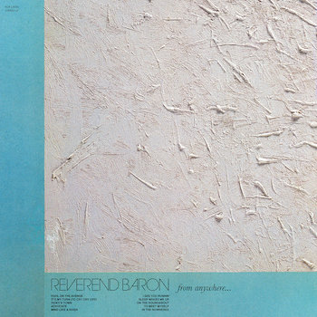 Reverend Baron: From Anywhere [LP, vinyle bleu poudre]