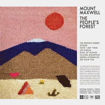 Mount Maxwell: The People's Forest [LP]