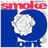 Smoke Point: Smoke Point [LP]