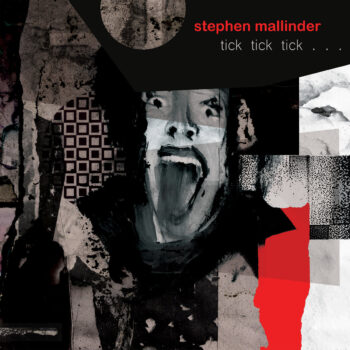 Mallinder, Stephen: tick tick tick [CD]