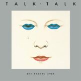 Talk Talk: The Party's Over — édition 40e anniversaire [LP, vinyle blanc]