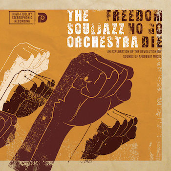 Souljazz Orchestra, The: Freedom No Go Die — édition Do Right! 20 [2xLP, vinyle orange]
