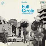 Advisory Circle, The: Full Circle [2x10"]