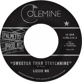 No & Ben Pirani, Lizzie: Sweeter Than Strychnine / Stop Bothering Me [7", vinyle rouge opaque]