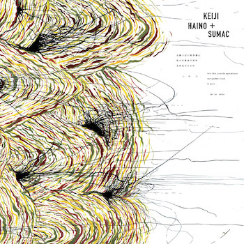Keiji Haino & SUMAC: Into this juvenile apocalypse hour golden blood to pour let us never [CD]
