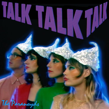 Paranoyds, The: Talk Talk Talk [CD]