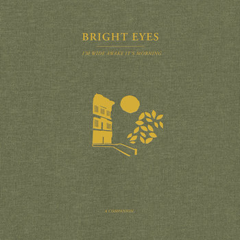 Bright Eyes: I'm Wide Awake, It's Morning: A Companion [12", vinyle doré]
