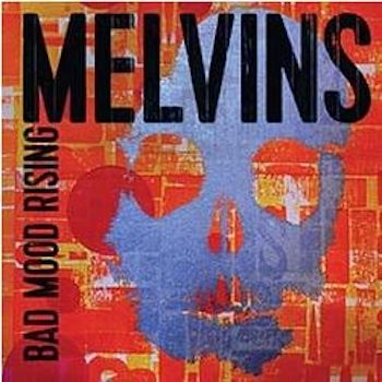 Melvins: Bad Mood Rising [LP]