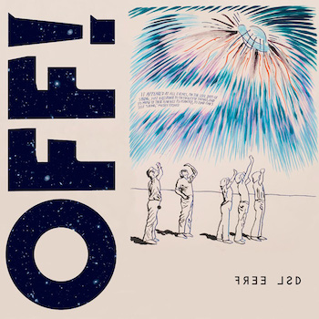 OFF!: Free LSD [CD]