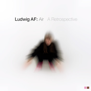 Ludwig A.F.: Air [LP]