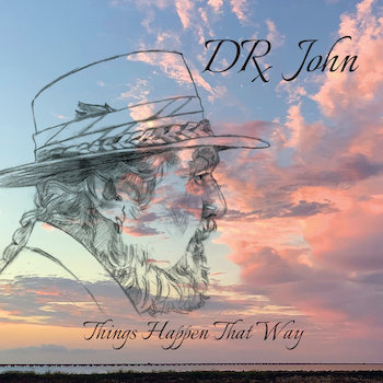 Dr. John: Things Happen That Way [LP, vinyle vert+7"]
