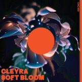 Cleyra: Soft Bloom [12"]