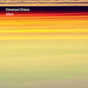 Ehlers, Ekkehard: Plays [2xLP]