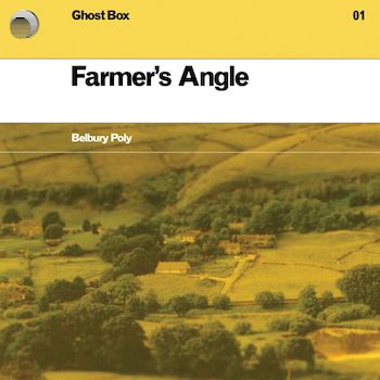 Belbury Poly: Farmer's Angle — édition 2022 [7"]