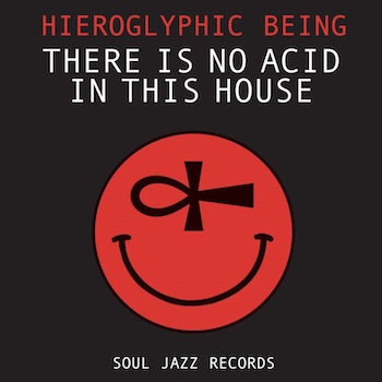 Hieroglyphic Being: There Is No Acid In This House [CD]